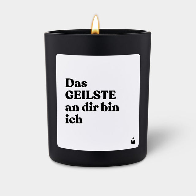 Duftkerze Schwarz Woody Das GEILSTE an dir bin ich