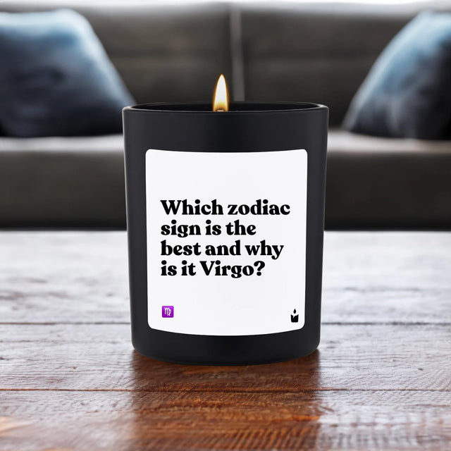 Duftkerze Schwarz Flowery Which zodiac sign is the best and why is it Virgo? von ChattyCandles