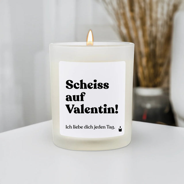 Duftkerze Flowery Scheiss auf Valentin! Ich liebe dich jeden Tag.
