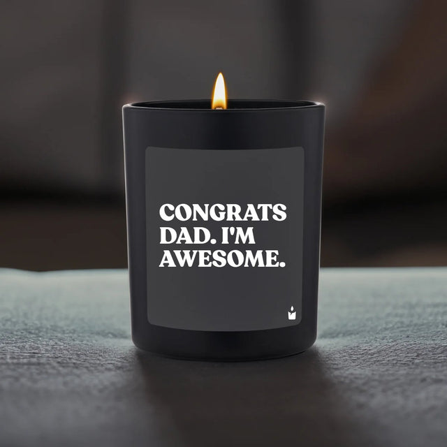 Duftkerze Flowery Congrats Dad. I'm awesome.