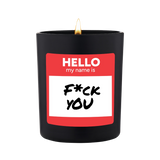 Duftkerze Schwarz Woody Hello my name is fck you