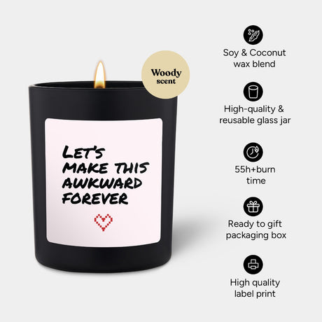 Duftkerze Schwarz Woody Let's make this awkward forever