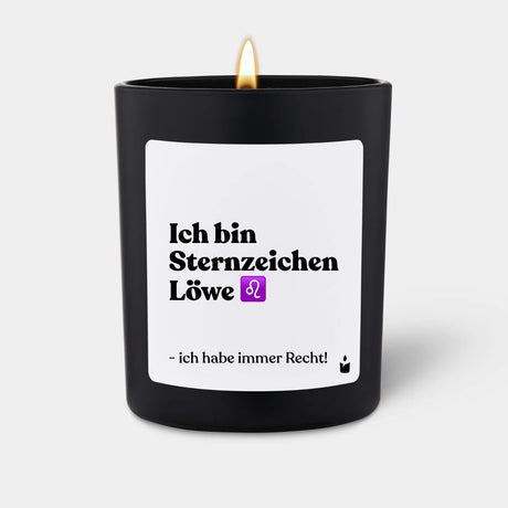 Duftkerze Schwarz Woody Ich bin Sternzeichen Löwe - ich habe immer Recht! von ChattyCandles