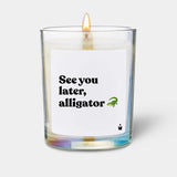 Duftkerze Flowery See you later, alligator