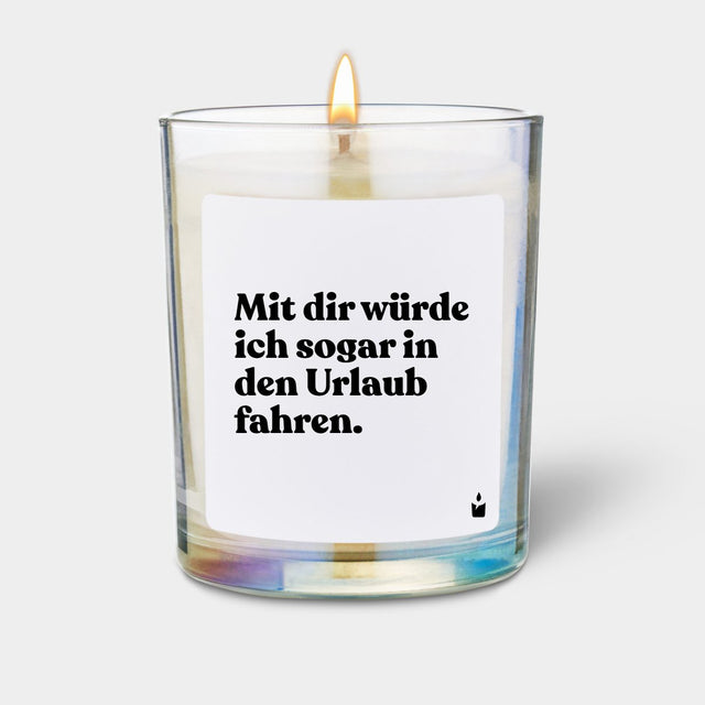 Duftkerze Rainbow Woody Mit dir würde ich sogar in den Urlaub fahren.