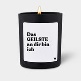 Duftkerze Schwarz Woody Das GEILSTE an dir bin ich