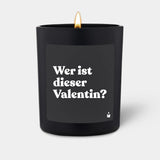 Duftkerze Schwarz Flowery Wer ist dieser Valentin?