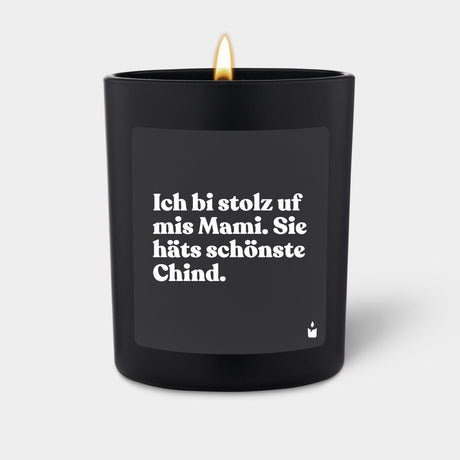Duftkerze Schwarz Flowery Ich bi stolz uf mis Mami. Sie häts schönste Chind. von ChattyCandles