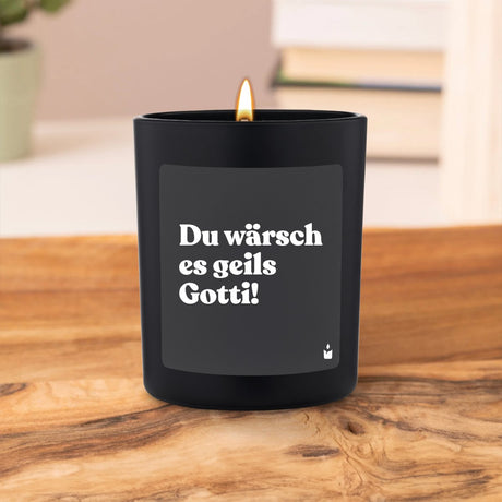Duftkerze Schwarz Woody Du wärsch es geils Gotti!