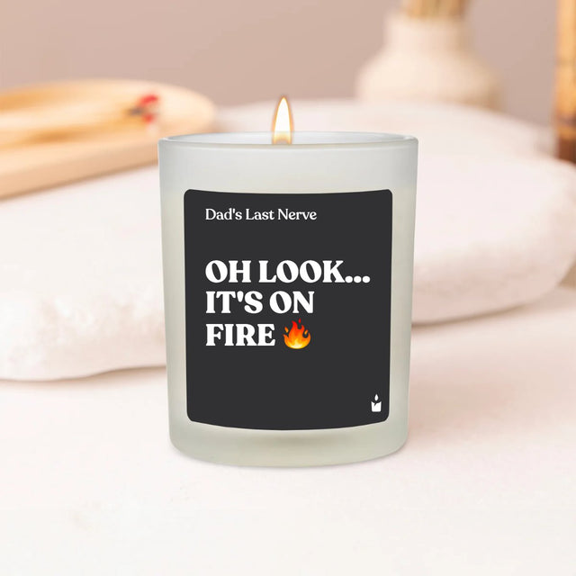 Duftkerze Flowery Dad's last nerve is on fire