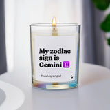 Duftkerze Rainbow Woody My zodiac sign is Gemini - I'm always right! von ChattyCandles