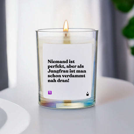 Duftkerze Rainbow Woody Niemand ist perfekt, aber als Jungfrau ist man schon verdammt nah dran! von ChattyCandles