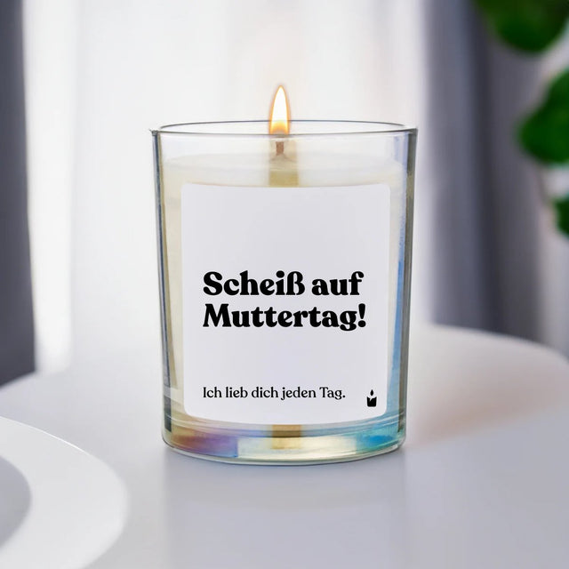 Duftkerze Rainbow Woody Scheiß auf Muttertag! Ich lieb dich jeden Tag. von ChattyCandles