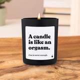 Duftkerze Flowery A candle is like an orgasm.