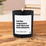 Duftkerze Schwarz Flowery Ich bin angezogen und sitze am Schreibtisch. Was wollt ihr noch? von ChattyCandles