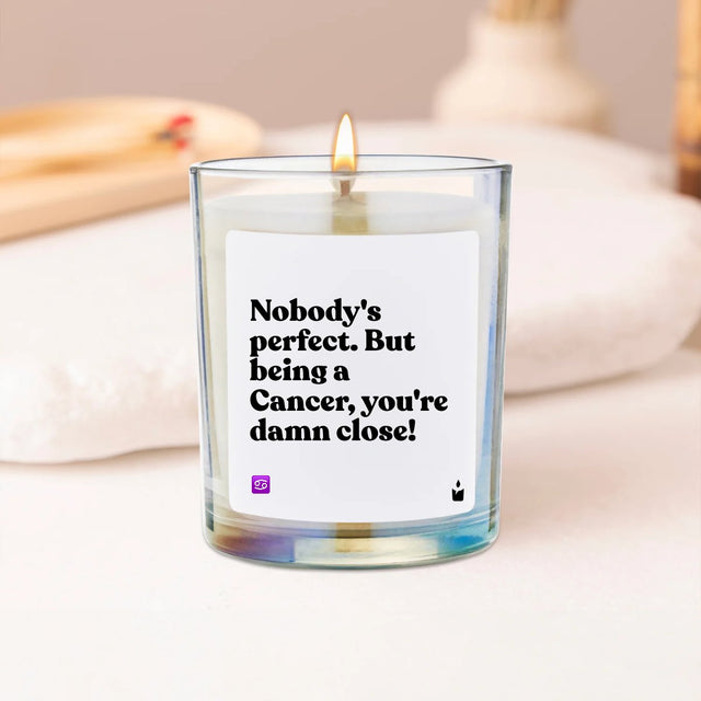 Duftkerze Rainbow Woody Nobody's perfect. But being a Cancer, you're damn close! von ChattyCandles