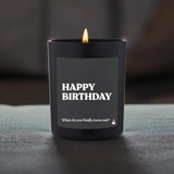 Duftkerze Flowery HAPPY BIRTHDAY - When do you finally move out?